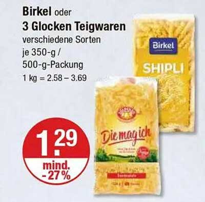 Birkel oder 3 Glocken Teigwaren – Verschiedene Sorten 350-g Packung