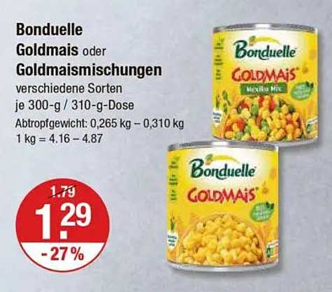 Bonduelle Goldmais oder Goldmaismischungen 300-g-Dose
