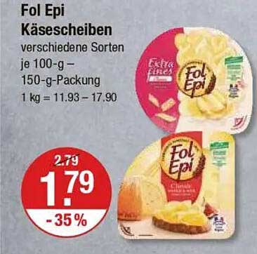 Fol Epi Käsescheiben - verschiedene Sorten