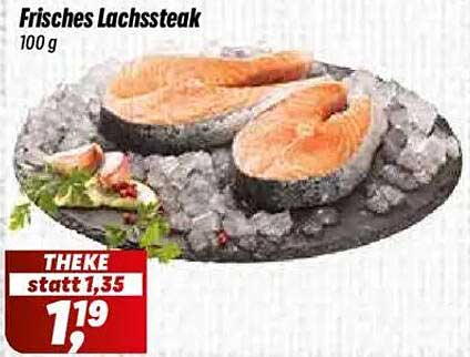 Frisches Lachssteak 100 g, jetzt nur 1,19 statt 1,35