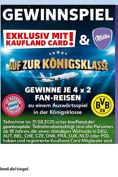 Gewinne Fan-Reisen zur Königsklasse mit Kaufland und Milka