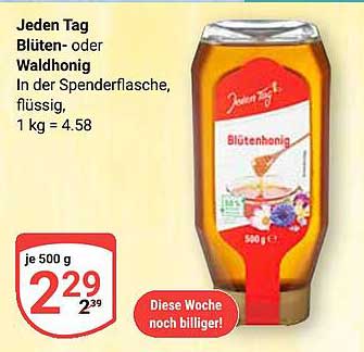 Jeden Tag Blüten- oder Waldhonig in der Spenderflasche, 500 g