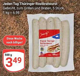 Jeden Tag Thüringer Rostbratwurst, 5 Stück, 500 g für nur 3,49 €