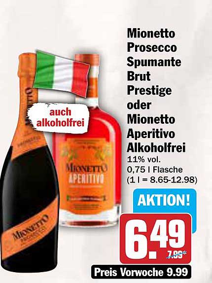 Mionetto Prosecco Spumante Brut Prestige oder Mionetto Aperitivo Alkoholfrei