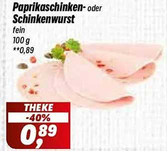 Paprikaschinken- oder Schinkenwurst fein – 40% Rabatt