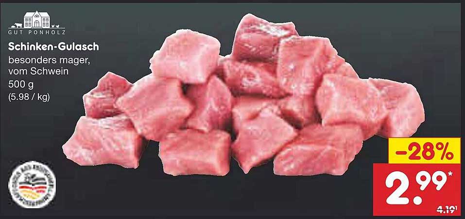Schinken-Gulasch, besonders mager, vom Schwein - 500 g