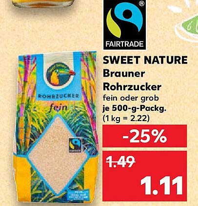 SWEET NATURE Brauner Rohrzucker fein oder grob je 500-g-Pack.