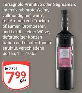 Terragnolo Primitivo oder Negroamaro - Intensiv rubinrote Weine