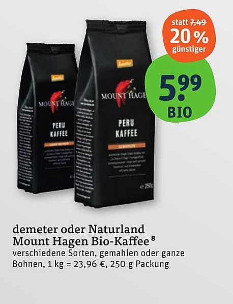 demeter oder Naturland Mount Hagen Bio-Kaffee, verschiedene Sorten, gemahlen oder ganze Bohnen, 250 g Packung