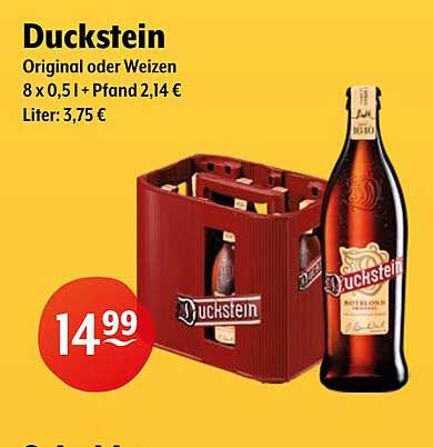 Duckstein Original oder Weizen – 8 x 0,5 l + Pfand 2,14 €