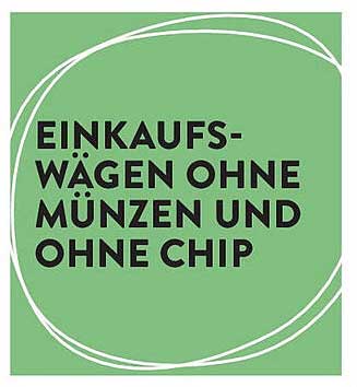 EINKAUFSWAGEN OHNE MÜNZEN UND OHNE CHIP