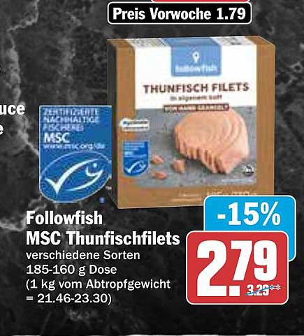 Followfish MSC Thun Fischfilets in eigenem Saft 185-160 g Dose