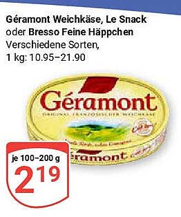 Géramont Weichkäse, Le Snack oder Bresso Feine Häppchen