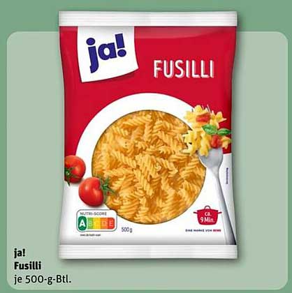 ja! Fusilli je 500-g-Btl.