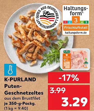K-PURLAND Puten-Geschnetzeltes aus dem Brustfilet je 350-g-Packg.