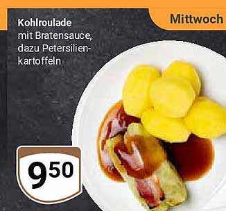 Kohlroulade mit Bratensauce, dazu Petersilienkartoffeln - Mittwoch