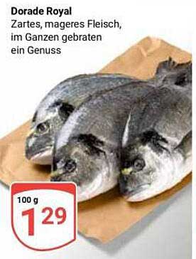 Dorada Royal – Zartes, mageres Fleisch im Ganzen gebraten
