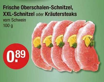 Frische Oberschalen-Schnitzel, XXL-Schnitzel oder Kräutersteaks vom Schwein, 100 g