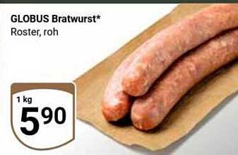 GLOBUS Bratwurst Roster, roh