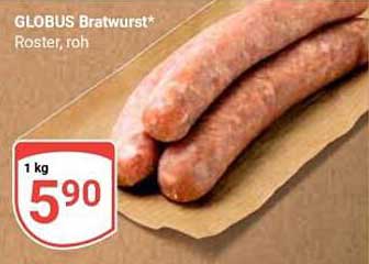 GLOBUS Bratwurst* Roster, roh