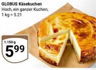 GLOBUS Käsekuchen – ein Genuss der besonderen Art