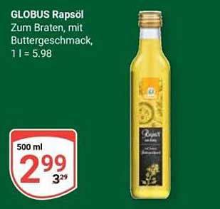 GLOBUS Rapsöl 500 ml zum Braten mit Buttergeschmack