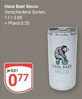 Hans Baer Secco – Verschiedene Sorten, 1 l = 3,85 €