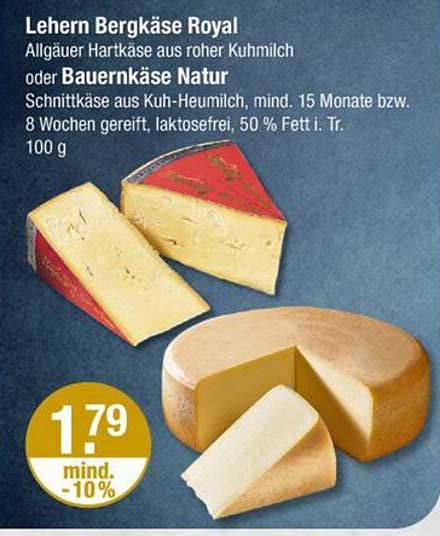 Lehern Bergkäse Royal oder Bauerkäse Natur