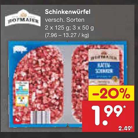 Schinkenwürfel - Verschiedene Sorten 2 x 125 g; 3 x 50 g