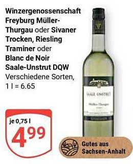 Winzergenossenschaft Freyburg Müller-Thurgau oder Sivaner Trocken, Riesling Traminer oder Blanc de Noir Saale-Unstrut DQW