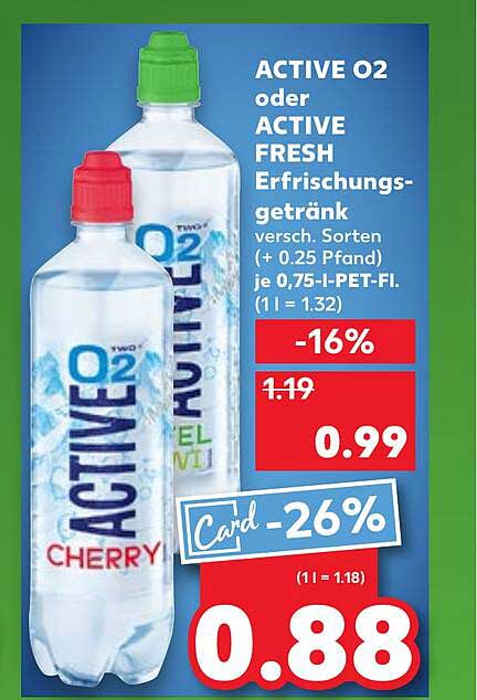 ACTIVE O2 oder ACTIVE FRESH Erfrischungsgetränk