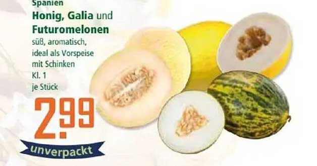 Honig-, Galia- und Futurmelonen - süß, aromatisch und ideal als Vorspeise mit Schinken