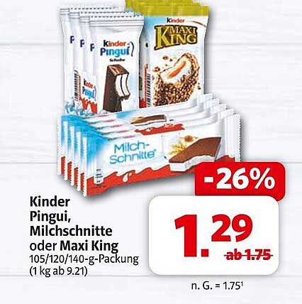 Kinder Pingui, Milchschnitte oder Maxi King 105/120/140-g-Packung (1 kg ab 9.21)