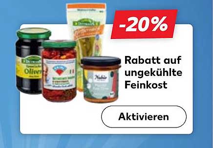 Rabatt auf ungekühlte Feinkost
