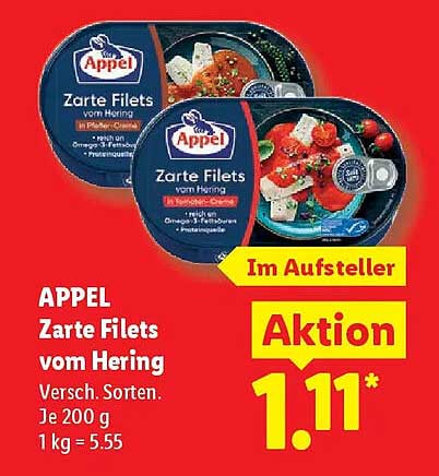APPEL Zarte Filets vom Hering Versch. Sorten. Je 200 g 1 kg = 5.55