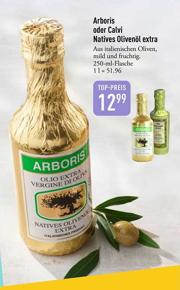Arboris oder Calvi Natives Olivenöl extra