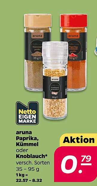 aruna Paprika, Kümmel oder Knoblauch* versch. Sorten 35 - 95 g 1 kg = 22.57 - 8.32