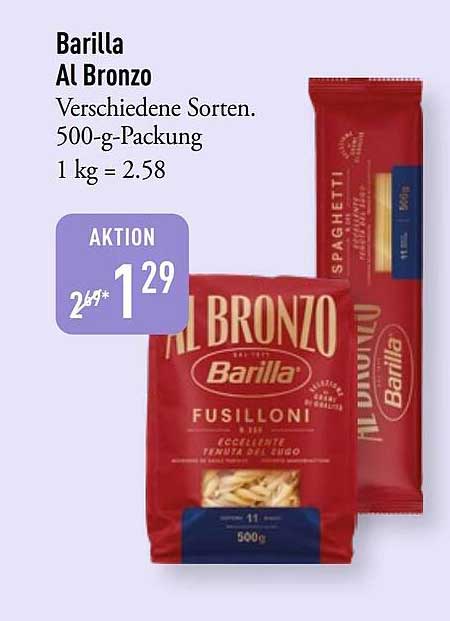 Barilla Al Bronzo Verschiedene Sorten. 500-g-Packung 1 kg = 2.58
