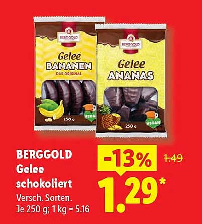 BERGGOLD Gelee schokoliert Versch. Sorten. Je 250 g; 1 kg = 5.16