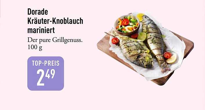 Dorade Kräuter-Knoblauch mariniert