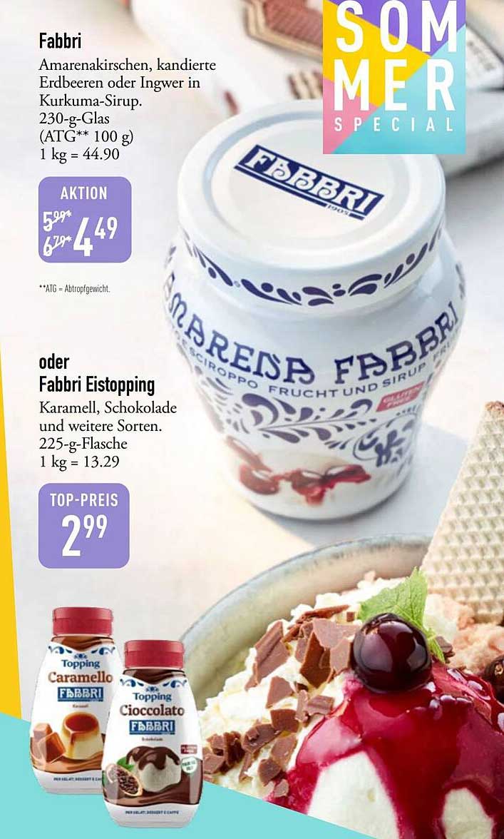Fabbri Amarena-Kirschen, kandierte Erdbeeren oder Ingwer in Kurkuma-Sirup.