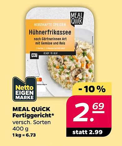 MEAL QUICK Fertiggericht* versch. Sorten 400 g