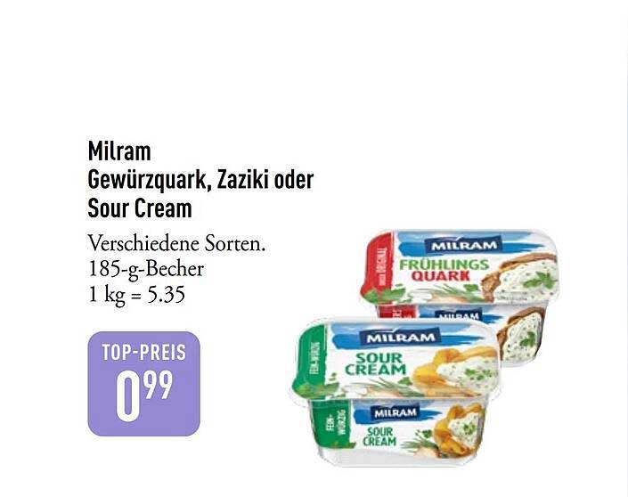 Milram Gewürzquark, Zaziki oder Sour Cream