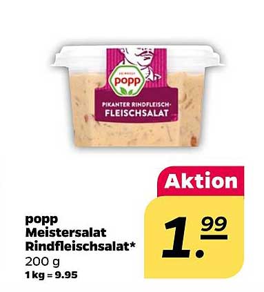 popp Meistersalat Rindfleischsalat* 200 g 1 kg = 9.95