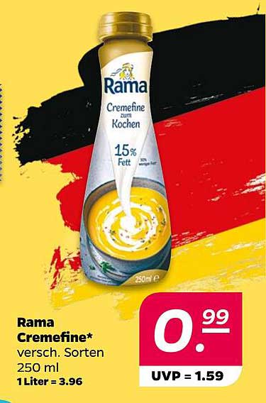 Rama Cremefine* versch. Sorten 250 ml 1 Liter = 3.96