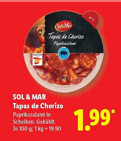 SOL & MAR Tapas de Chorizo Paprikasalami in Scheiben. Gekühlt. Je 100 g; 1 kg = 19.90