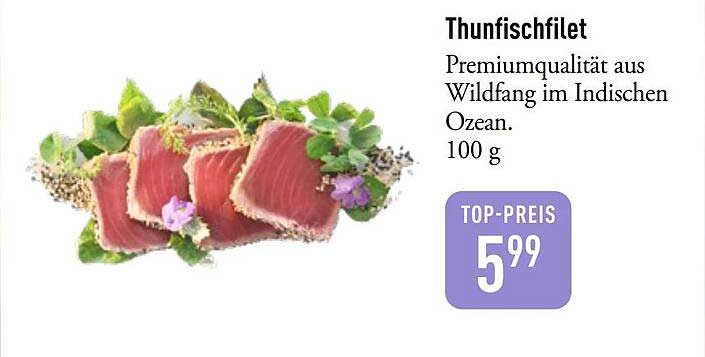 Thunfischfilet Premiumqualität aus Wildfang im Indischen Ozean. 100 g