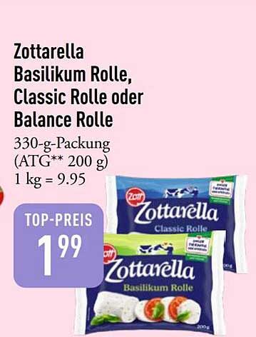Zottarella Basilikum Rolle, Classic Rolle oder Balance Rolle 330-g-Packung (ATG** 200 g) 1 kg = 9,95