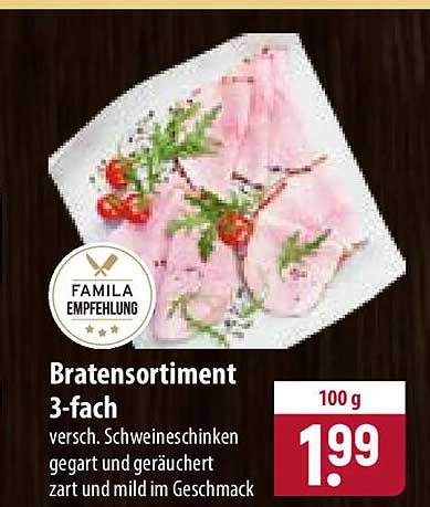 Bratensortiment 3-fach versch. Schweineschinken gegart und geräuchert zart und mild im Geschmack