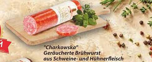 "Charkowska" Geräucherte Brühwurst aus Schweine- und Hühnerfleisch